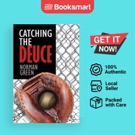 Catching The Deuce - Paperback - English - 9798986156507