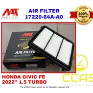 MEAUSU AIR FILTER HONDA CIVIC FE 2022''- 1.5 TURBO ( MSAF-64A / 17220-64A-A00) Penapis Udara