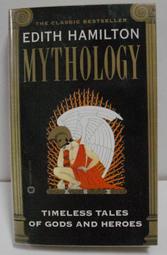 《Edith Hamilton－Mythology:Timeless Tales of Gods and Heroes》