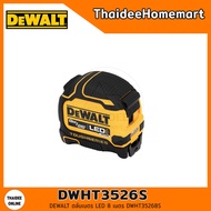 DEWALT ตลับเมตร LED 8 เมตร DWHT35268S