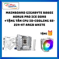 Mainboard Gigabyte B860I AORUS PRO ICE DDR5 + Free Fan ID-Cooling SE-214-XT ARGB - Genuine Product