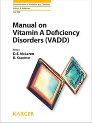 Manual on Vitamin A Deficiency Disorders (VADD) D.S. McLaren