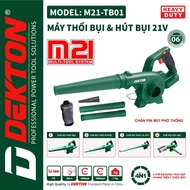 Máy Thổi Hút Bụi Dùng Pin Dekton M21-TB01 | Đa Tính Năng Đa Công Dụng Lực Mạnh | Chân Pin Thông Dụng