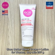 eos® Shea Better Shave Cream + Lotion for Women 207 g ครีมโกนขน + โลชั่น ให้ความชุ่มชื่น ใช้ได้ทั้งเ