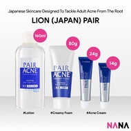LION (JAPAN) PAIR - Acne Cream/Acne Creamy Foam