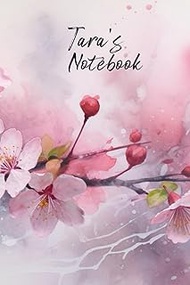 Tara’s Notebook: Personalized Diary Journal for Tara, Cute Apple Blossom Diary, 6"x 9" 160 Lined Pag