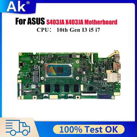X403JA Laptop Motherboard For ASUS VivoBook X403J X403JA S403JA Notebook Mainboard With 10th Gen I3 