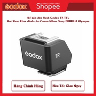 Godox TR TTL Hot Shoe Riser and Godox FS-R Flash Mount for Canon Nikon Sony FUJIFILM Olympus