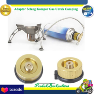 Adaptor Selang Kompor Gas Untuk Camping/ Adaptor Kompor Outdoor/ Adaptor Kompor Mini/ Adaptor Kompor
