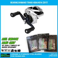 Lynx Bearing Shimano 17 Tranx 400A/401A Fishing | Stainless / Hybrid Ceramic / Full Ceramic bearings