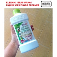 MOTHER'S CHOICE ~ KLEENSO SERAI WANGI LIQUID WAX FLOOR CLEANER PENCUCI LANTAI SERAI WANGI