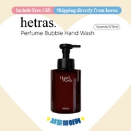 [hetras] Perfume Bubble Hand Wash 515ml (7scents)