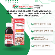 Siro bổ máu bổ sung sắt cho bé Vitabiotics Feroglobin Liquid Lọ 200ml ngăn ngừa thiếu máu tăng đề kh