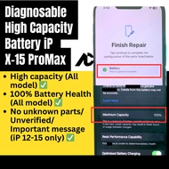 Battery X 11 12 13 14 15 Diagnosable High Capacity, No Unknown Part/ Unverified message, 100% Batter