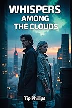 Whispers Among The Clouds