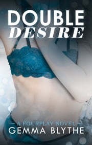 Double Desire Gemma Blythe