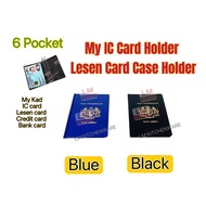MY IC CARD HOLDER KAD PENGENALAN LESEN CARD CASE HOLDER IC LESEN CREDIT CARD BANK CARD 6 MULTI POCKE