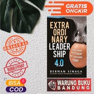 EXTRAORDINARY LEADERSHIP 4.0 I Can't Change Yesterday, But I Can Change Today - Derman Sinaga