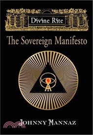 13291.Divine Rite: The Sovereign Manifesto