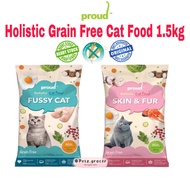 Proud Holistic Grain Free Cat Food 1.5 kg Kitten Adult Cat Food Hair and Skin Makanan Kucing Gemuk S