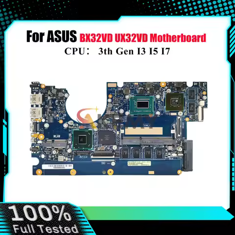 UX32VD Laptop Motherboard For ASUS ZenBook UX32V BX32VD UX32VD Notebook Mainboard With I3 I5 I7 CPU 