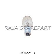 LAMPU BOLAM LEMARI ES / BOLAM KULKAS / BOLAM 12 B12