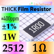 1R 2512 ±1% 1W Thick Film Resistor SMD Chip Resistor 1R00 1Ω