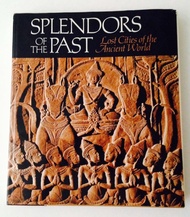 Splendors of the Past Lost Cities Splendors of the Past Lost Cities Hardcover