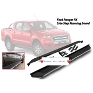 RANGER PX / INNOVA 2016/ VIGO / HILUX REVO / HRV / PROTON X70 / CX5 2017 / RUNNING BOARD SIDE STEP