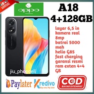 oppo A18 ram 4+128 GB helio g85 batrai 5000 mah garansi resmi 1 tahun