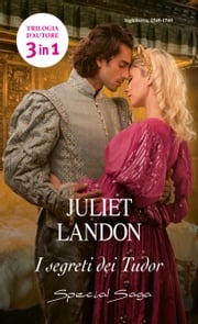 I segreti dei Tudor Juliet Landon
