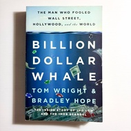 Billion Dollar Whale by Tom Wright & Bradley Hope