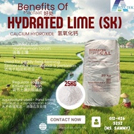 SK Brand [25KG] Hydrated Lime Kapur Pertanian / Hot Lime for Rice Field / High Purity Calcium Hydrox