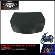 METER STICKER Y16ZR Y16 / LC135 V8 / LC135-FI METER STICKER METER TINTED METER SCREEN PROTECTOR MOTORCYCLE STICKER
