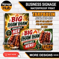 BIG IHAW IHAW Business Signage | WATERPROOF PRINT
