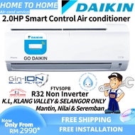 [Installation] Daikin 2.0hp (FTV50PB) R32 Smart Control Non-Inverter Air conditioner