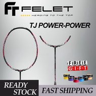 【Ready Stock】Felet TJ Power-Power 4U 82Gram 35lbs Racket Badminton Racket (100% Original)