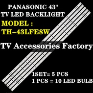 TH-43LFE8W PANASONIC 43" TV LED BACKLIGHT(LAMPU TV) PANASONIC 43 INCH LED TV BACKLIGHT TH43LFE8W 43L