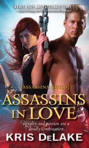 Assassins in Love Kris DeLake