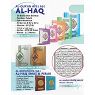 Al Quran Al Haq, Al Haq Gold &amp; Silver, Al Haq Cover - Size A6 3/4