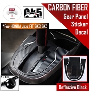 🔥SG SELLER🔥Honda Jazz Fit GK3 GK5 Gear Shift Panel Carbon Fiber Sticker Decor Decal Accessories