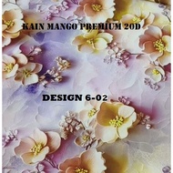 (DESIGN MDS D6)MANGO FABRICS SPH 20D BIDANG 60/0.5M