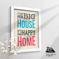 BIG House Color - Family Motivational Poster & Frame - A4 Frame Wall Decoration Photo Frame