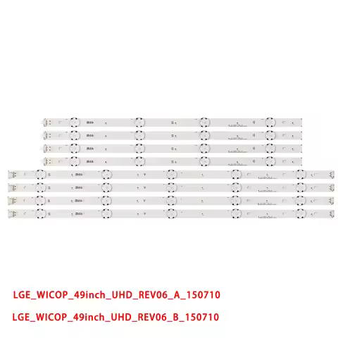 8pcs 49 inch LED Backlight for 49LG61CH-CK 49UF640-ZA 49UF6407 49LF510V LGE-WICOP-49inch-UHD-REV06-A