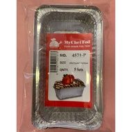Aluminum Foil Cup Foil Tray Mould MY CHEF FOIL 4571-P