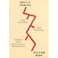 Hell's Traces One Murder Two Families Thirty-Five ISBN: 9780865478336