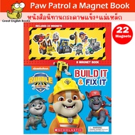 (In Stock) *original*หนังสือนิทาน+แม่เหล็ก 22 ชิ้น Paw Patrol Build It and Fix It: A Magnet Book No
