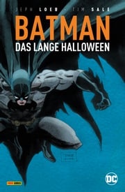 Batman: Das lange Halloween Jeph Loeb