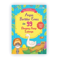 Cerita Anak Bergambar Angsa Bertelur Emas & 99 Dongeng Aesop Lainnya
