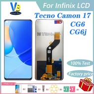 High Quality LCD For Tecno Camon 17 LCD Display Touch Screen Digitizer Assembly CG6 CG6j Replacement
